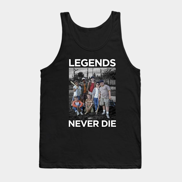 LEGENDS NEVER DIE - SANDLOT Tank Top by CrazyRich Bimasakti1'no11